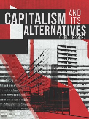 cover image of Capitalism and Its Alternatives
